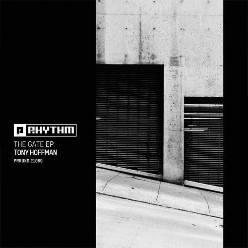 Tony Hoffman – The Gate EP [PRRUKD21069]